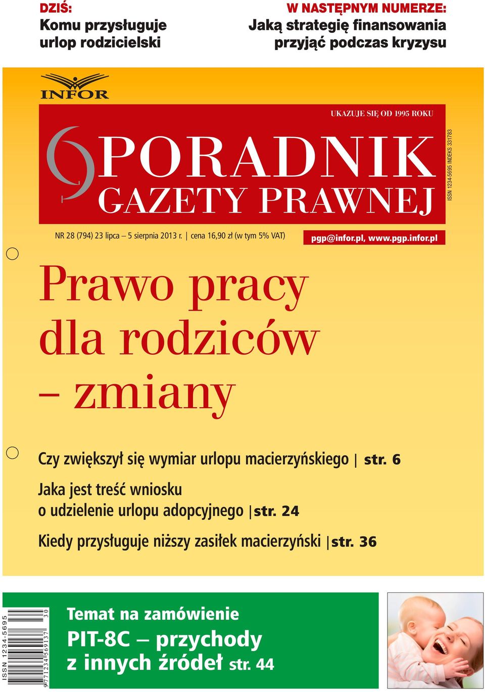 pl, www.pgp.infor.pl Prawo pracy dla rodziców zmiany Czy zwiększył się wymiar urlopu macierzyńskiego str.