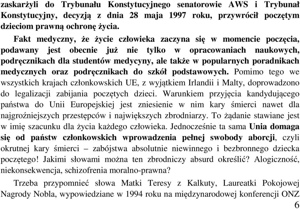 poradnikach medycznych oraz podręcznikach do szkół podstawowych.