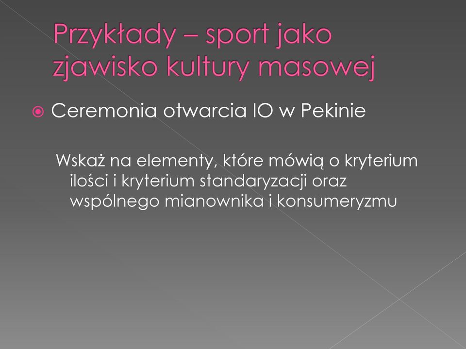 kryterium ilości i kryterium