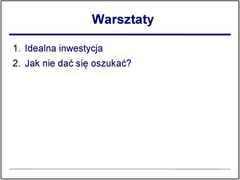 inwestycja 2.