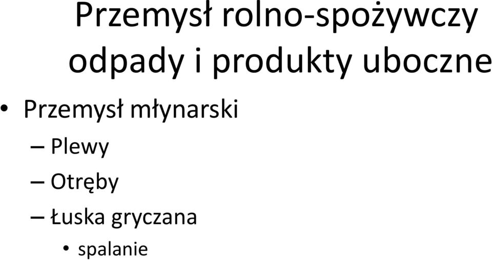 Przemysł młynarski Plewy