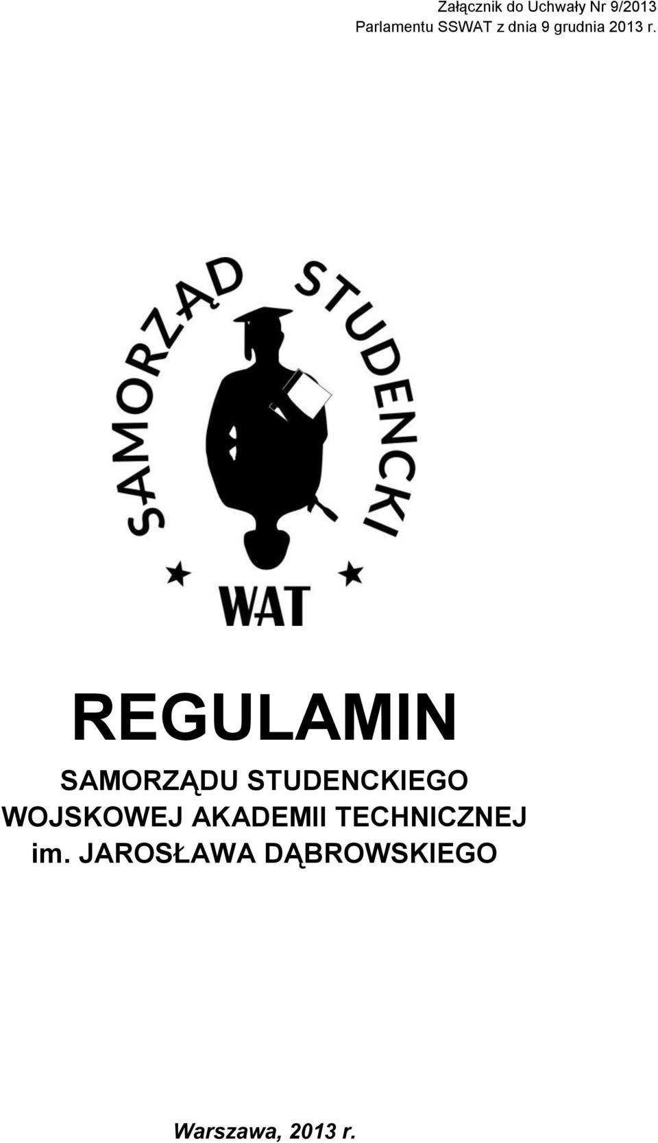 REGULAMIN SAMORZĄDU STUDENCKIEGO WOJSKOWEJ