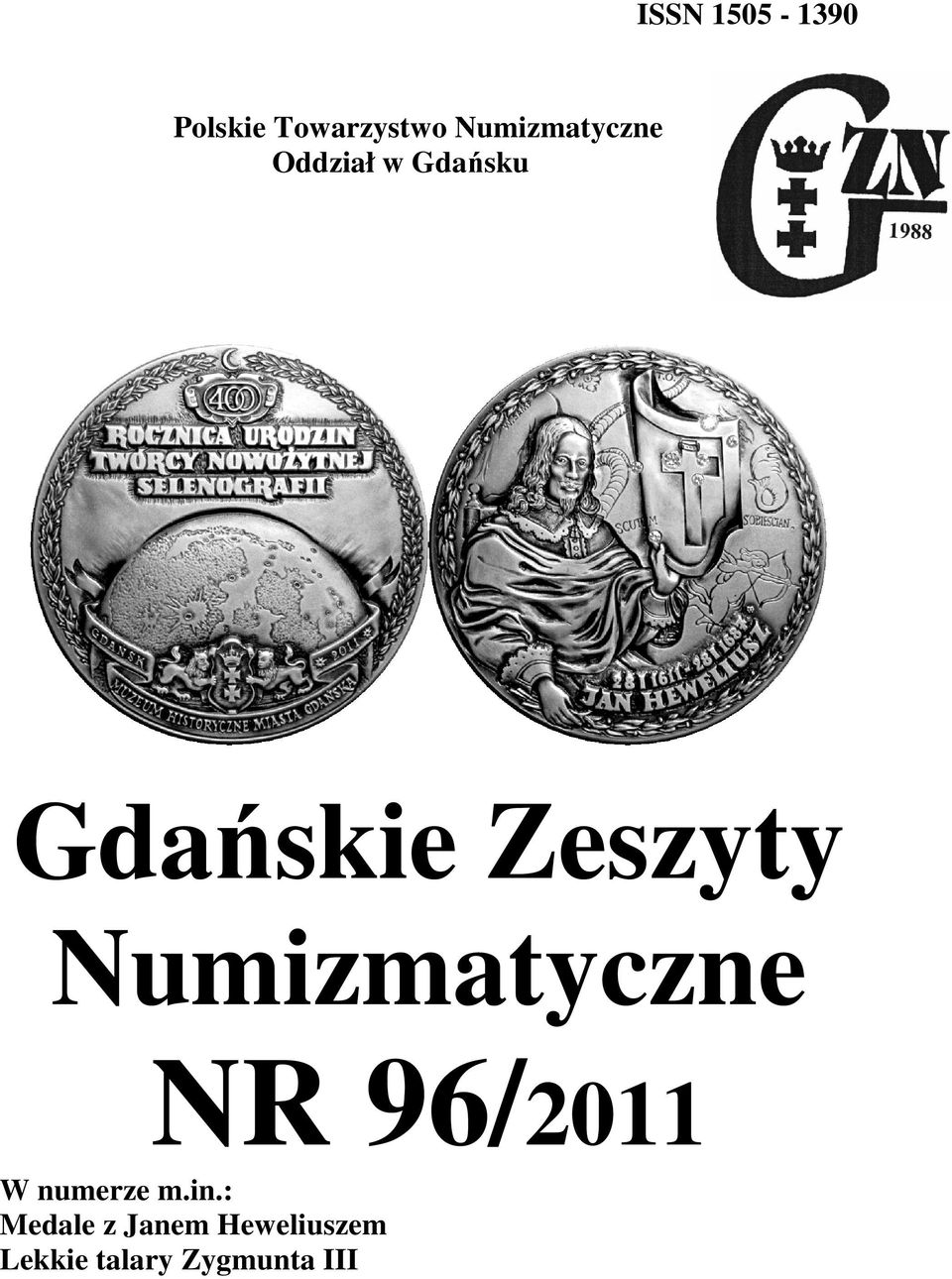Zeszyty Numizmatyczne NR 96/2011 W numerze m.