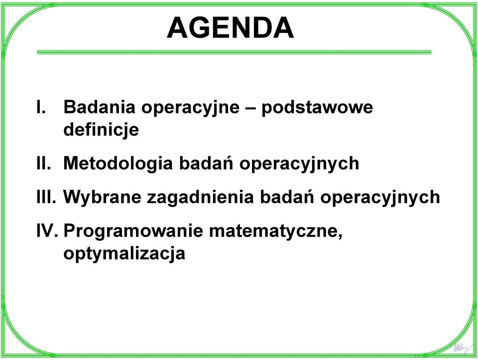 Metodologia badań operacyjnych III.