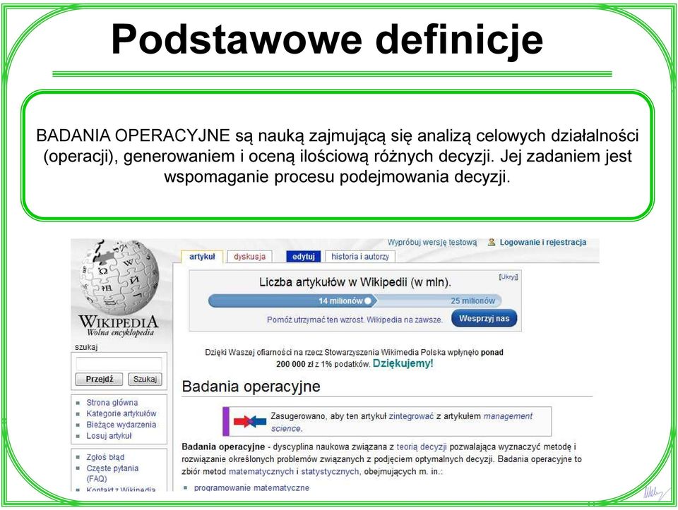 (operacji), generowaniem i oceną ilościową różnych