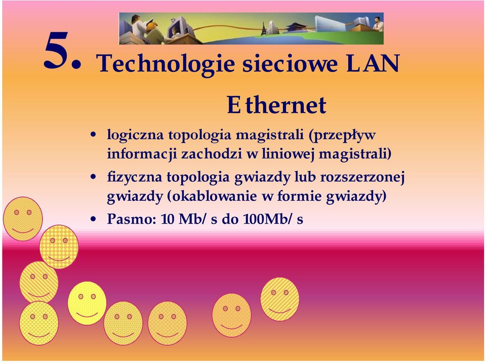 magistrali) fizyczna topologia gwiazdy lub rozszerzonej