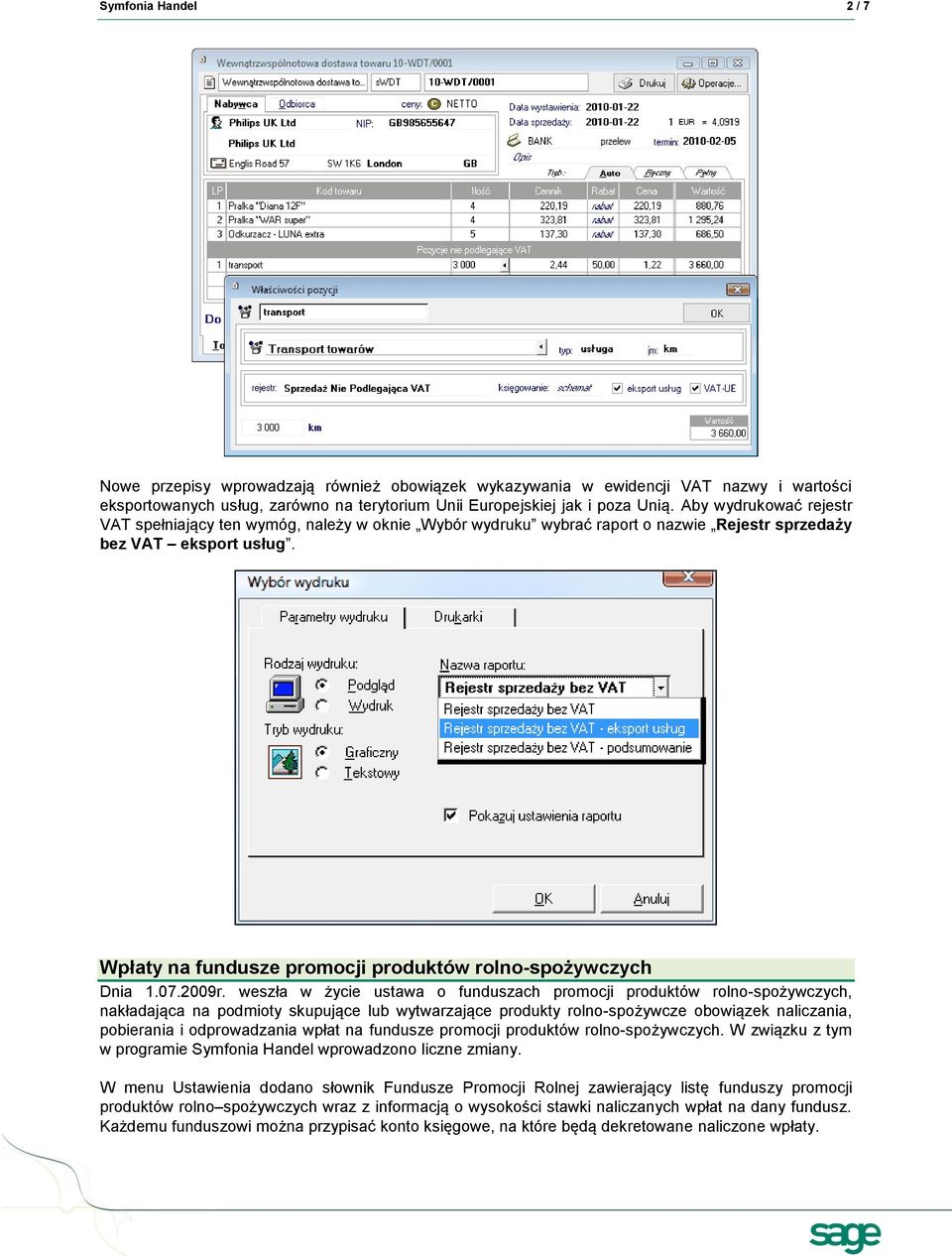 Wpłaty na fundusze promocji produktów rolno-spożywczych Dnia 1.07.2009r.