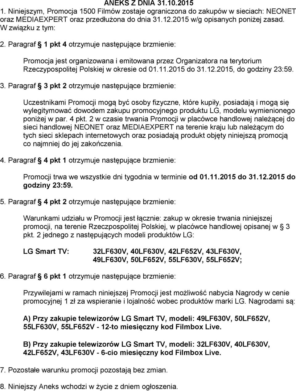 12.2015, do godziny 23:59. 3.