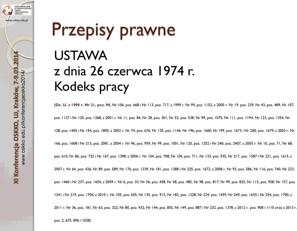 1354, Nr 128, poz. 1405 i Nr 154, poz. 1805, z 2002 r. Nr 74, poz. 676, Nr 135, poz. 1146, Nr 196, poz. 1660, Nr 199, poz. 1673 i Nr 200, poz. 1679, z 2003 r. Nr 166, poz. 1608 i Nr 213, poz.