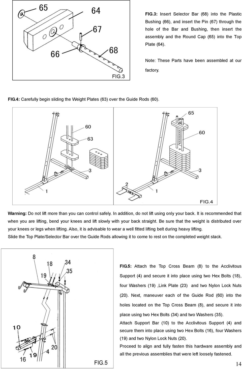 In addition, do not lift using only your back. It is recommended that when you are lifting, bend your knees and lift slowly with your back straight.
