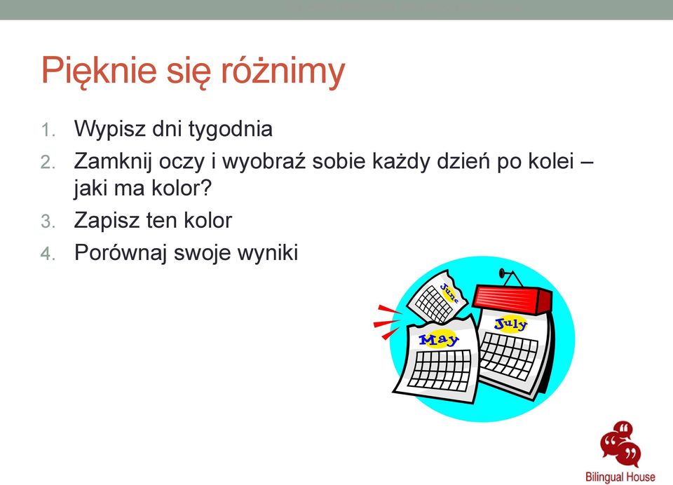 Zamknij oczy i wyobraź sobie każdy