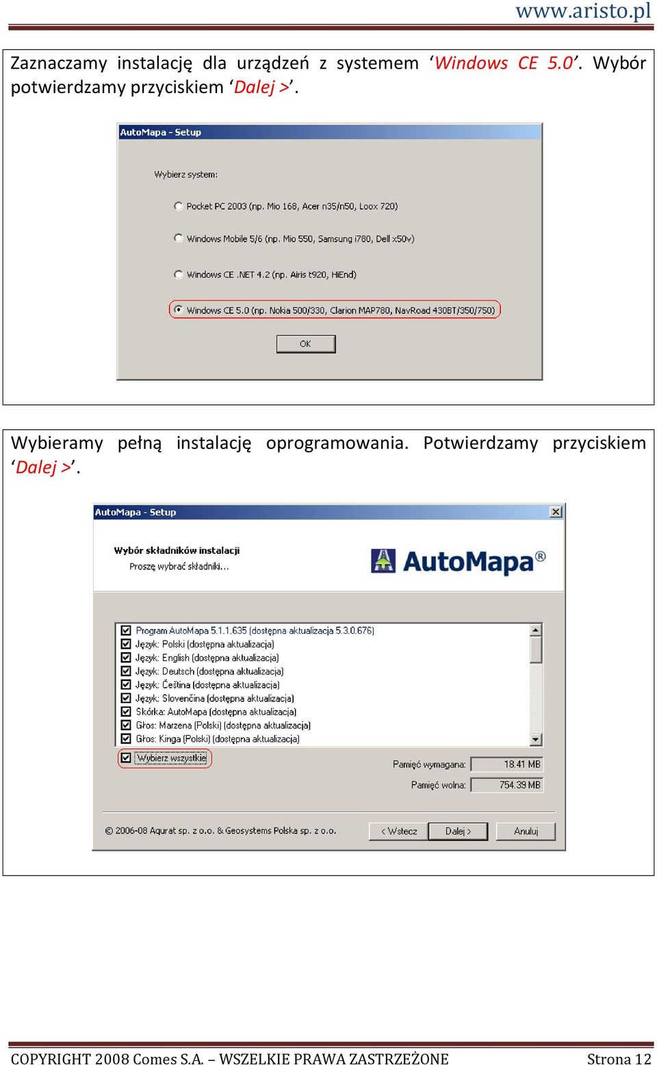 Wybieramy pełną instalację oprogramowania.