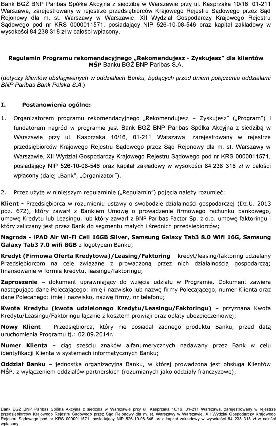 Regulamin Programu rekomendacyjnego Rekomendujesz - Zyskujesz dla klientów MŚP Banku BGŻ BNP Paribas S.A.