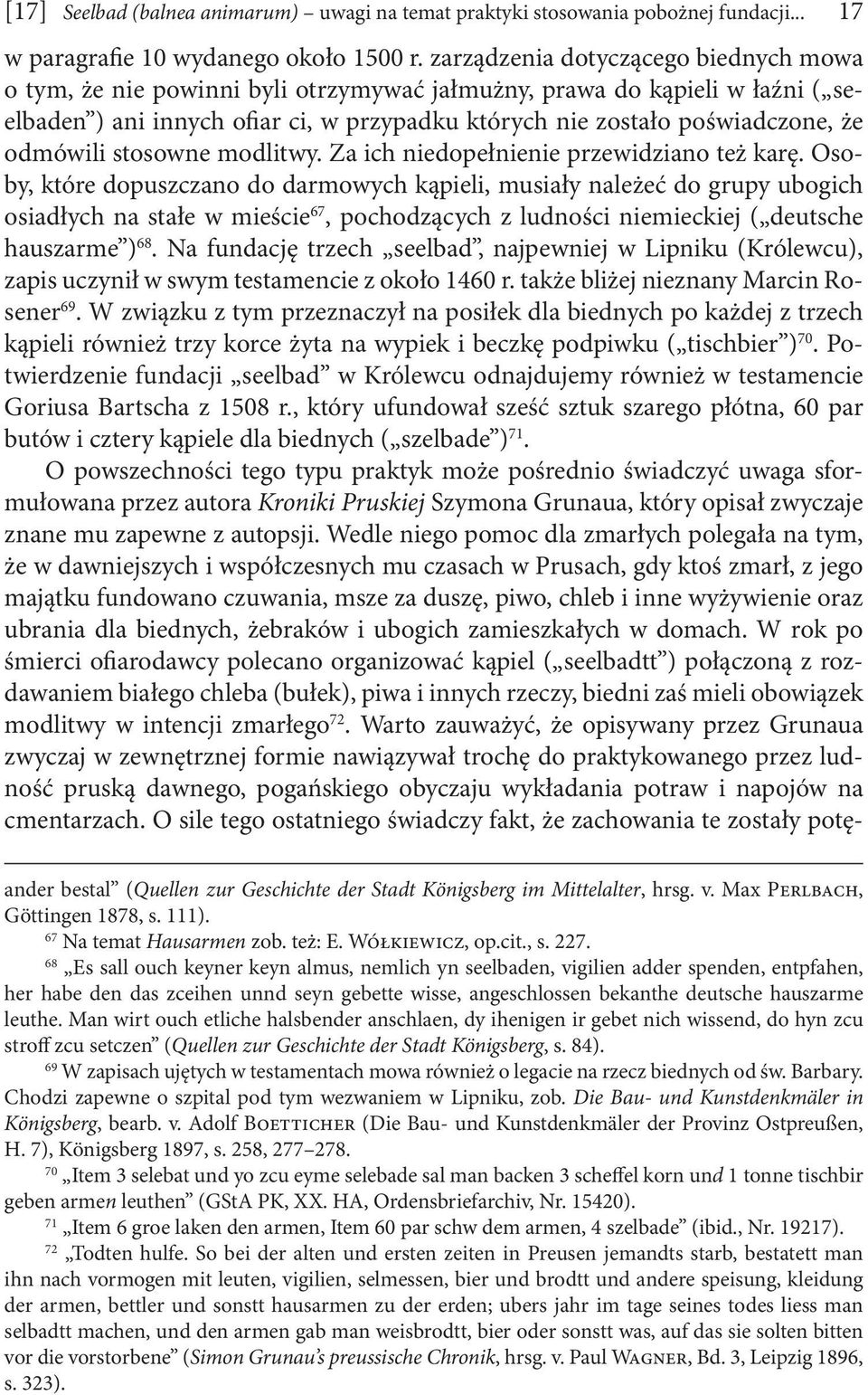 odmówili stosowne modlitwy. Za ich niedopełnienie przewidziano też karę.