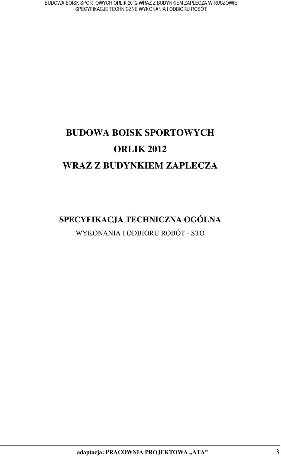 TECHNICZNA OGÓLNA WYKONANIA I ODBIORU