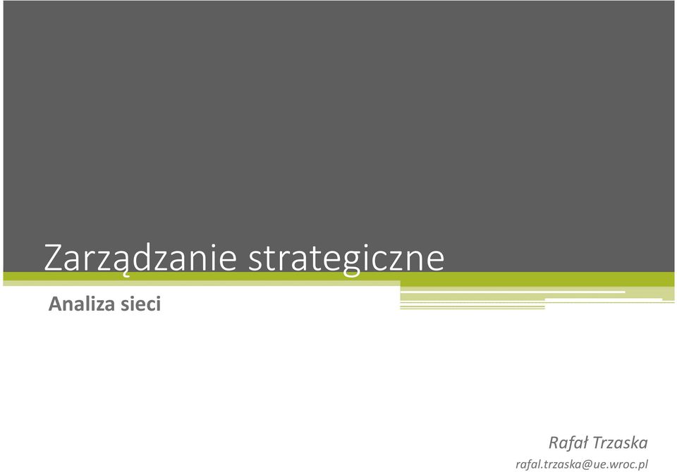 Analiza sieci Rafał