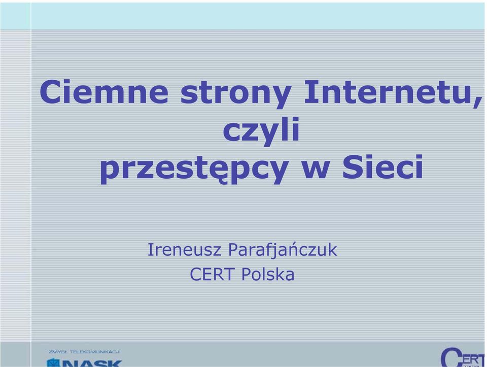 przestępcy w Sieci