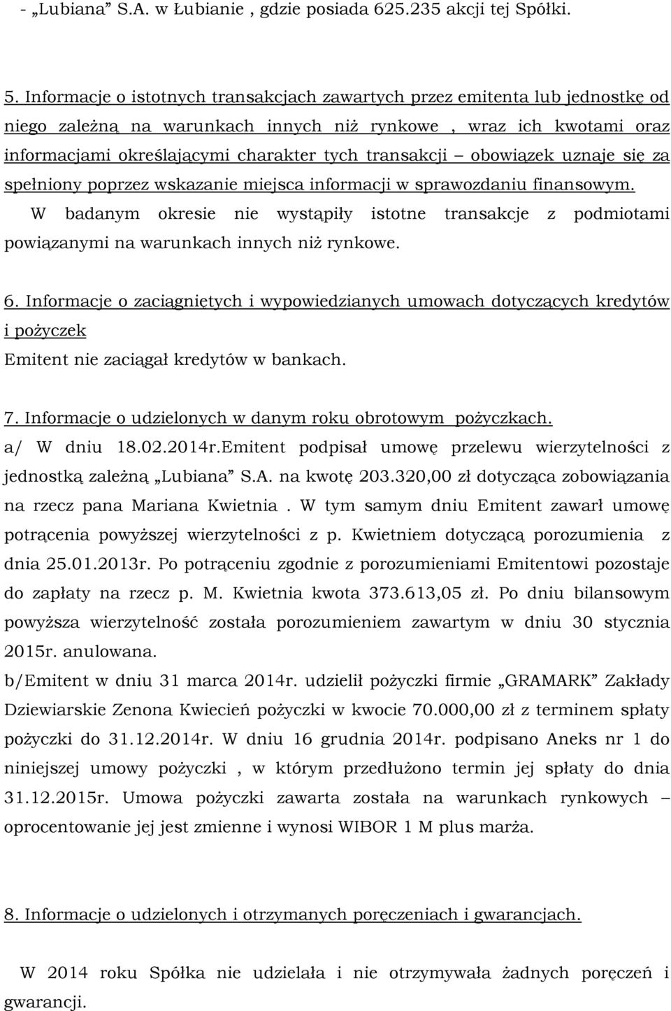 obowiązek uznaje się za spełniony poprzez wskazanie miejsca informacji w sprawozdaniu finansowym.