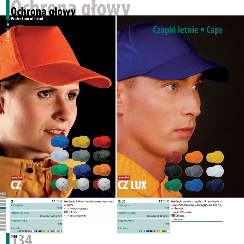35% bawełna i 65% poliester Drill caps 35% cotton, 65% polyester CZLUX 57-61 karton/box(40/160 szt.