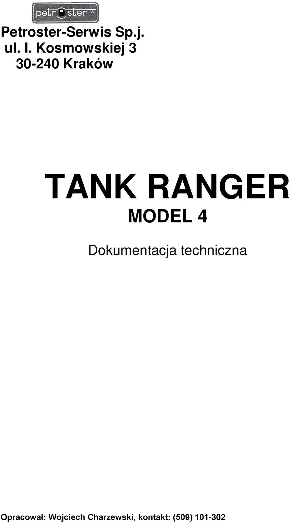 RANGER MODEL 4 Opracował: