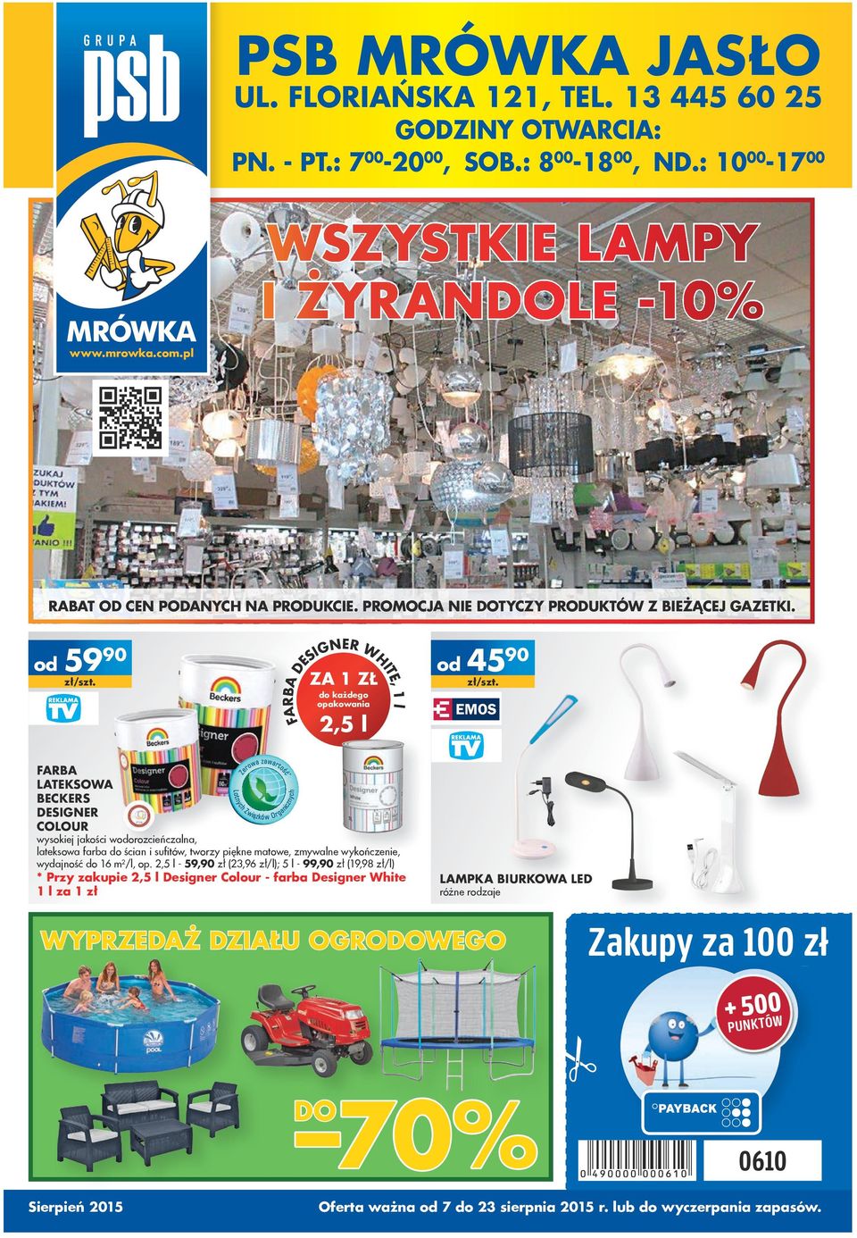 59 90 ZA 1 ZŁ do każdego opakowania 2,5 l FARBA DESIGNER WHITE, 1 l 45 90 FARBA LATEKSOWA BECKERS DESIGNER COLOUR wysokiej jakości worozcieńczalna, lateksowa farba do ścian i sufitów, tworzy piękne