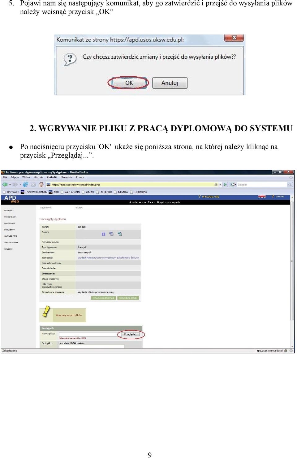 WGRYWANIE PLIKU Z PRACĄ DYPLOMOWĄ DO SYSTEMU Po naciśnięciu