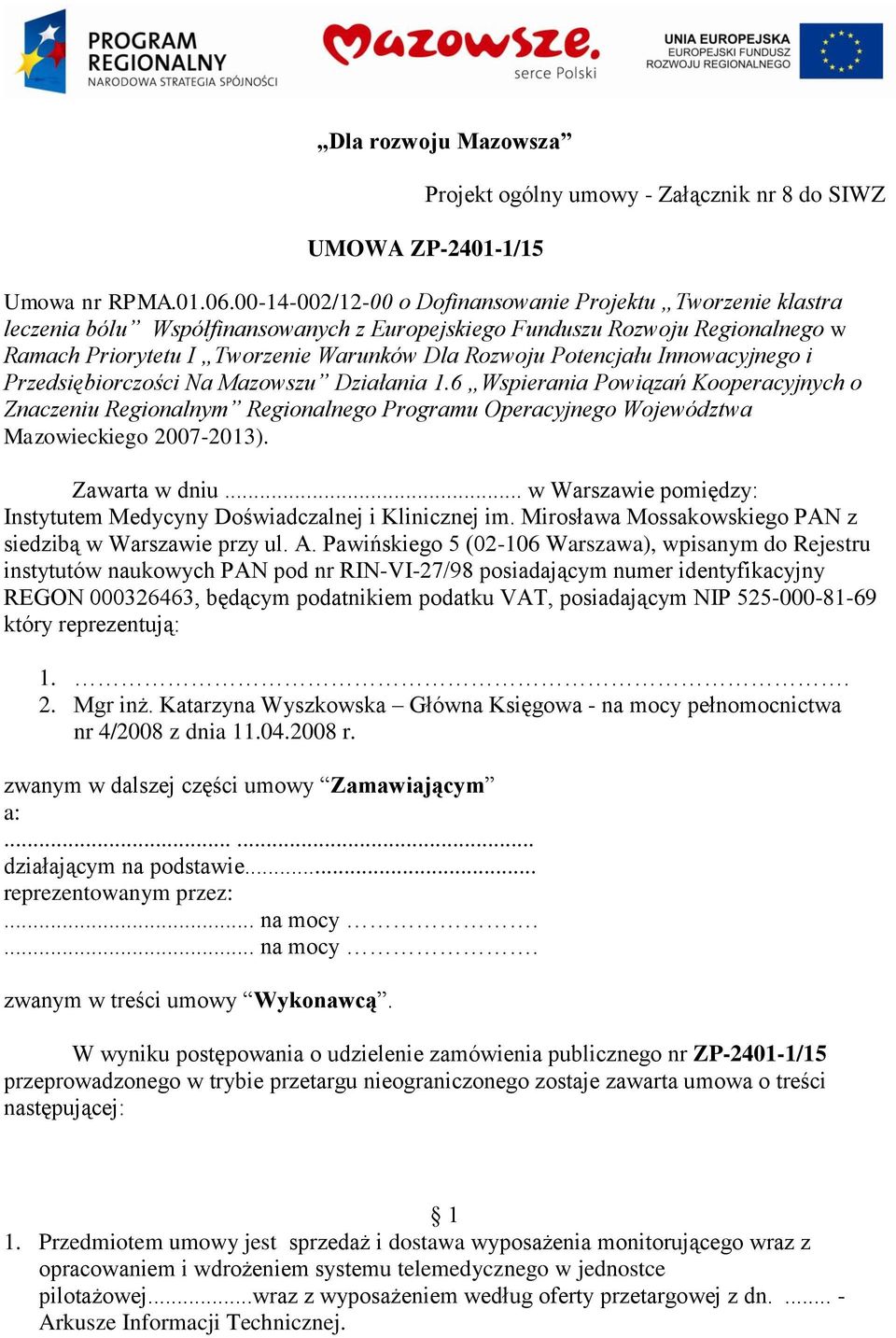 Potencjału Innowacyjnego i Przedsiębiorczości Na Mazowszu Działania 1.