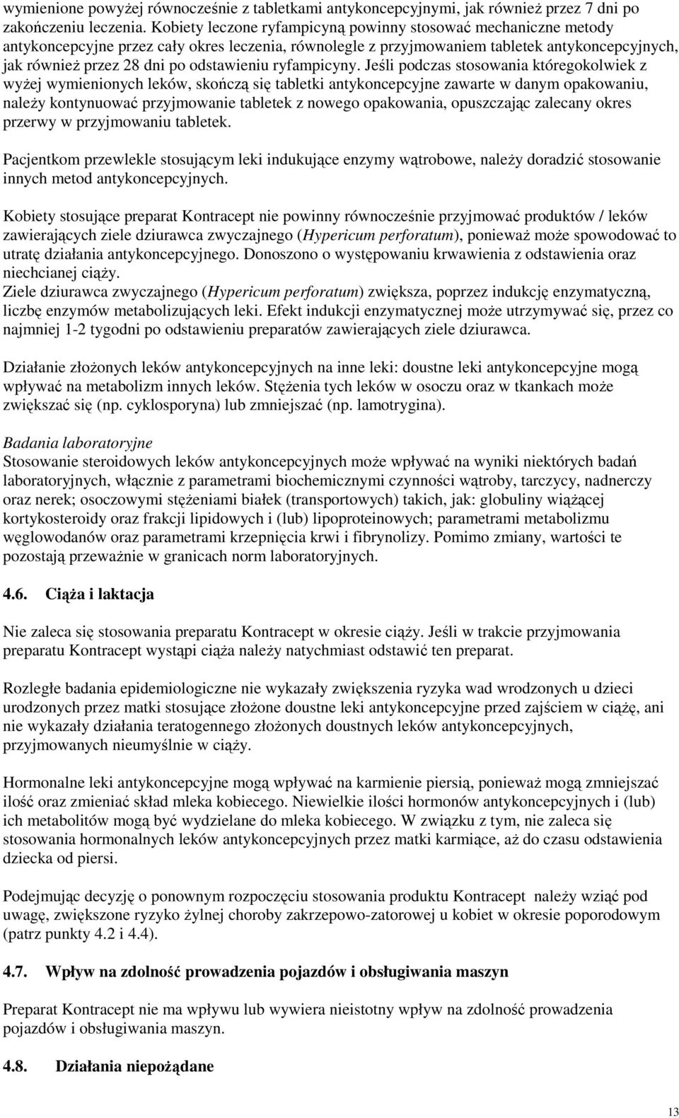 odstawieniu ryfampicyny.
