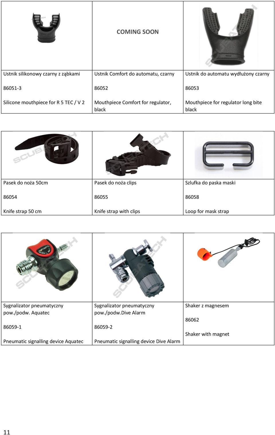 clips 86055 Knife strap with clips Szlufka do paska maski 86058 Loop for mask strap Sygnalizator pneumatyczny pow./podw.