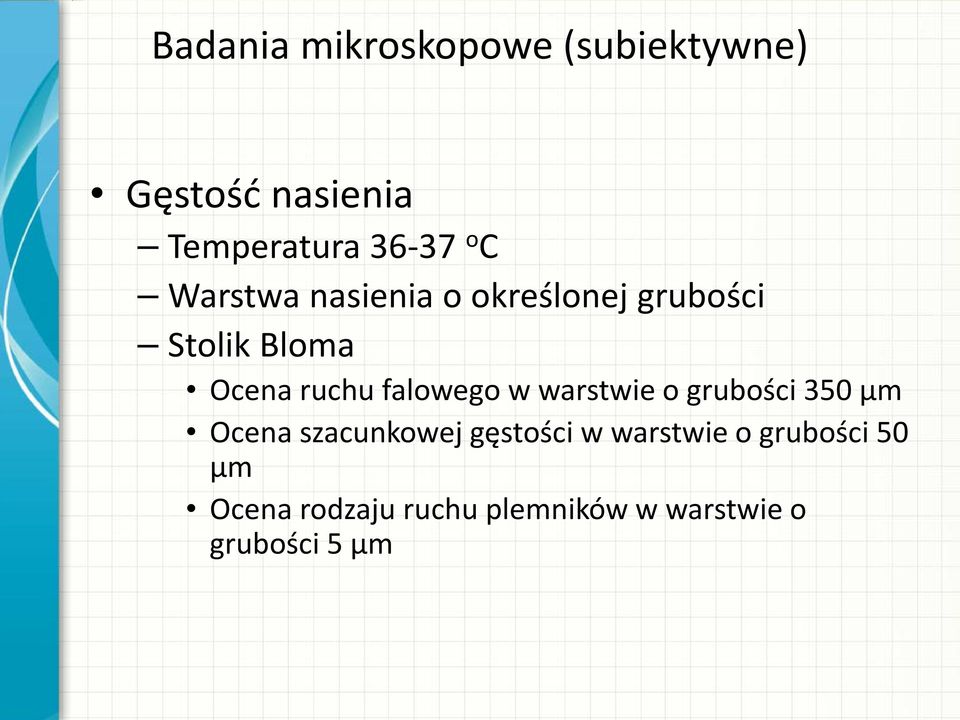 falowego w warstwie o grubości 350 μm Ocena szacunkowej gęstości w