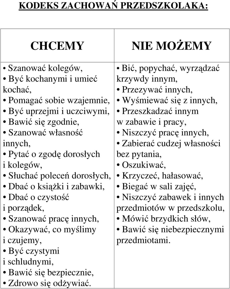 bezpiecznie, Zdrowo się odżywiać.