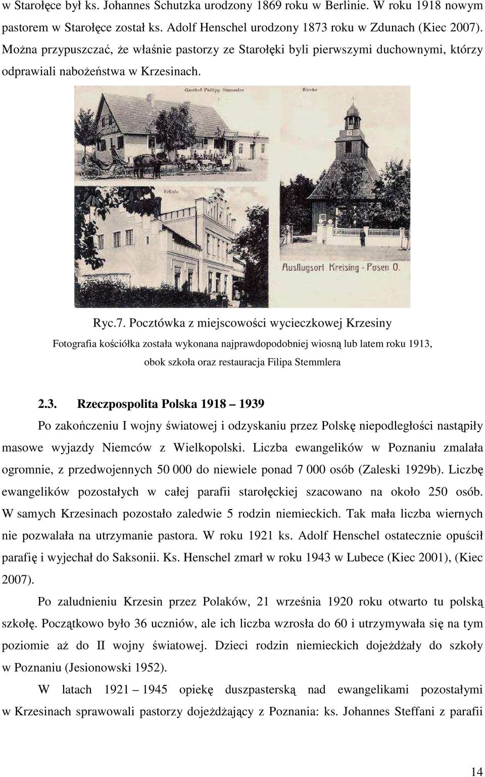 Pocztówka z miejscowości wycieczkowej Krzesiny Fotografia kościółka została wykonana najprawdopodobniej wiosną lub latem roku 1913,