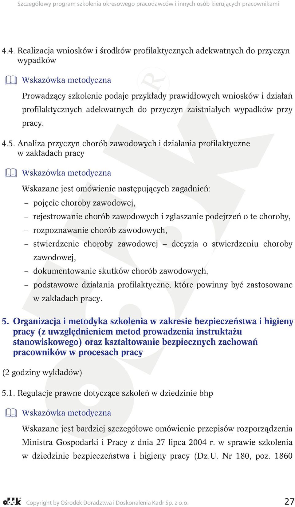 Analiza przyczyn chorób zawodowych i działania profilaktyczne w zakładach pracy Wskazane jest omówienie następujących zagadnień: pojęcie choroby zawodowej, rejestrowanie chorób zawodowych i