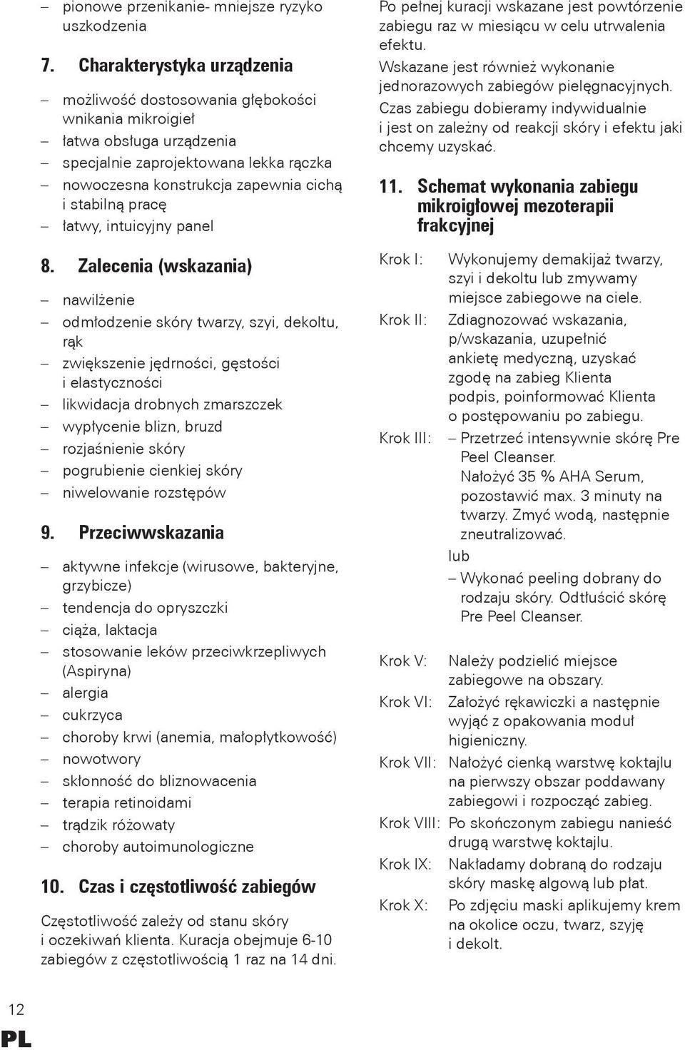 łatwy, intuicyjny panel 8.