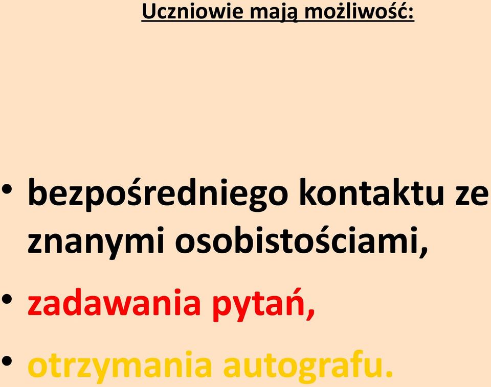 znanymi osobistościami,