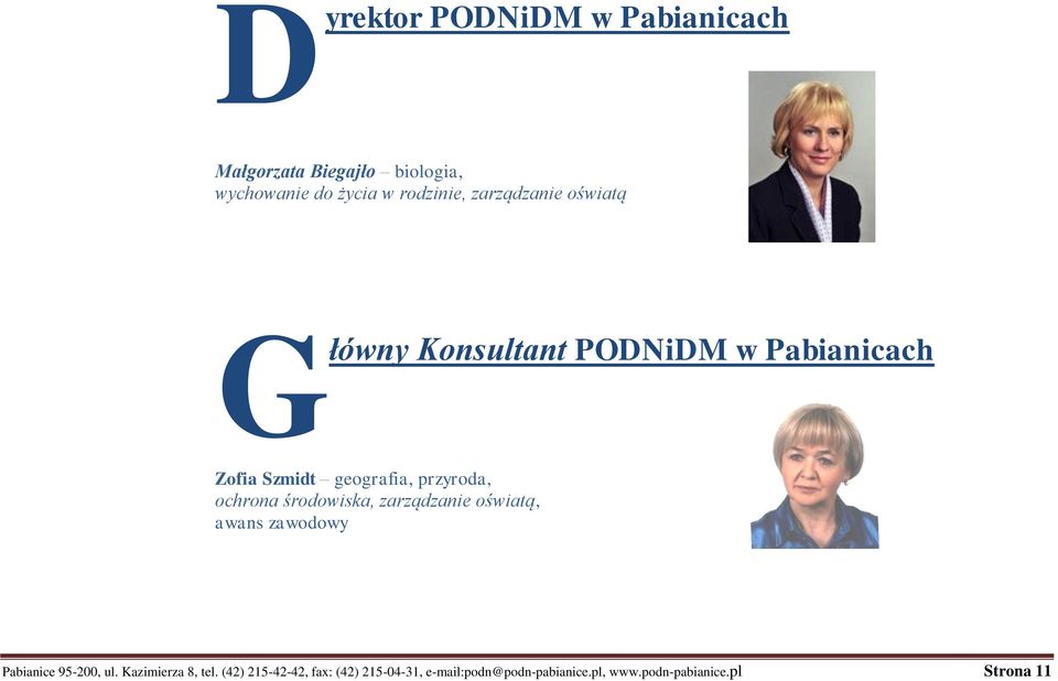 ochrona środowiska, zarządzanie oświatą, awans zawodowy Pabianice 95-200, ul. Kazimierza 8, tel.