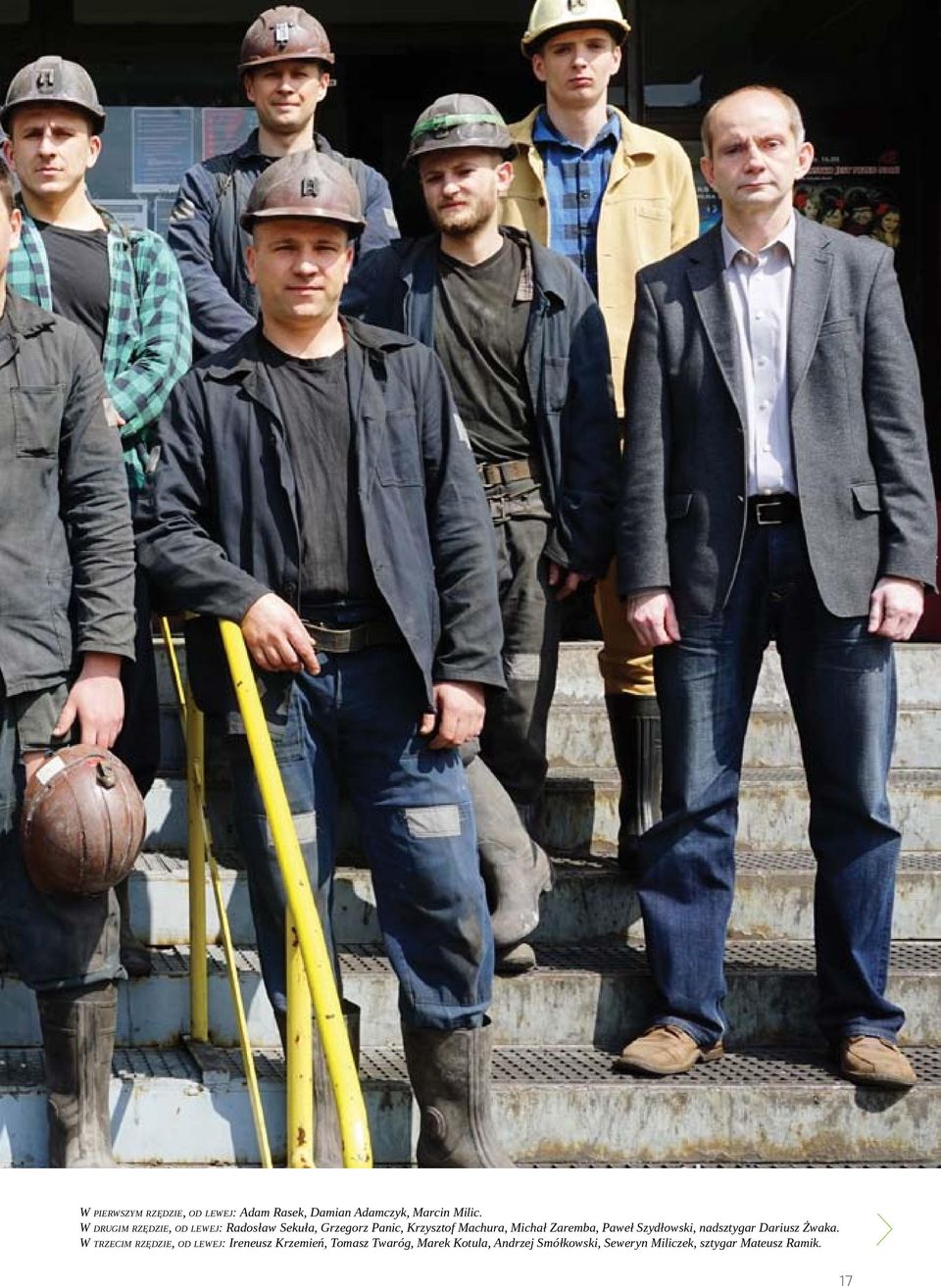 Zaremba, Paweł Szydłowski, nadsztygar Dariusz Żwaka.