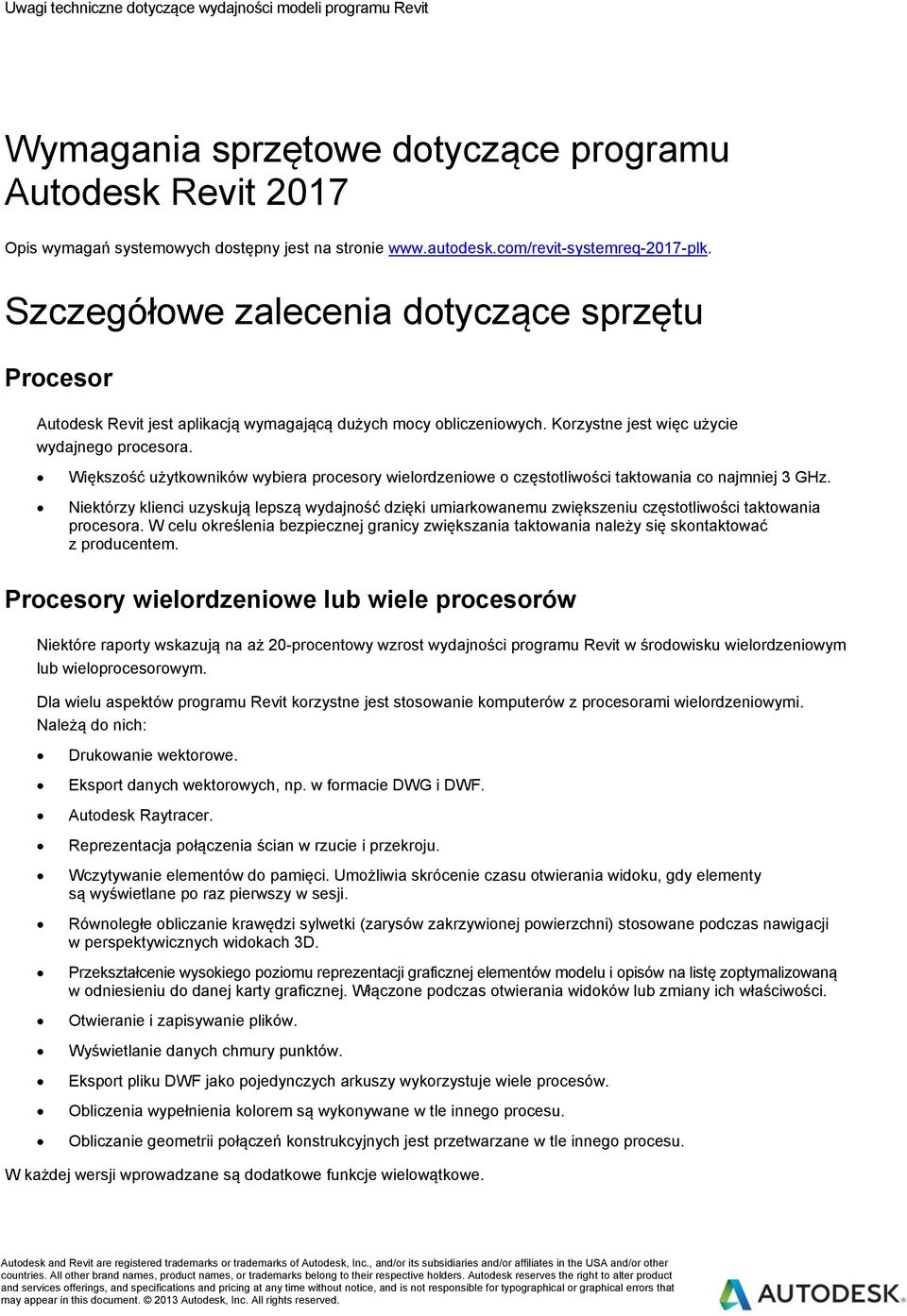 Większość użytkowników wybiera procesory wielordzeniowe o częstotliwości taktowania co najmniej 3 GHz.