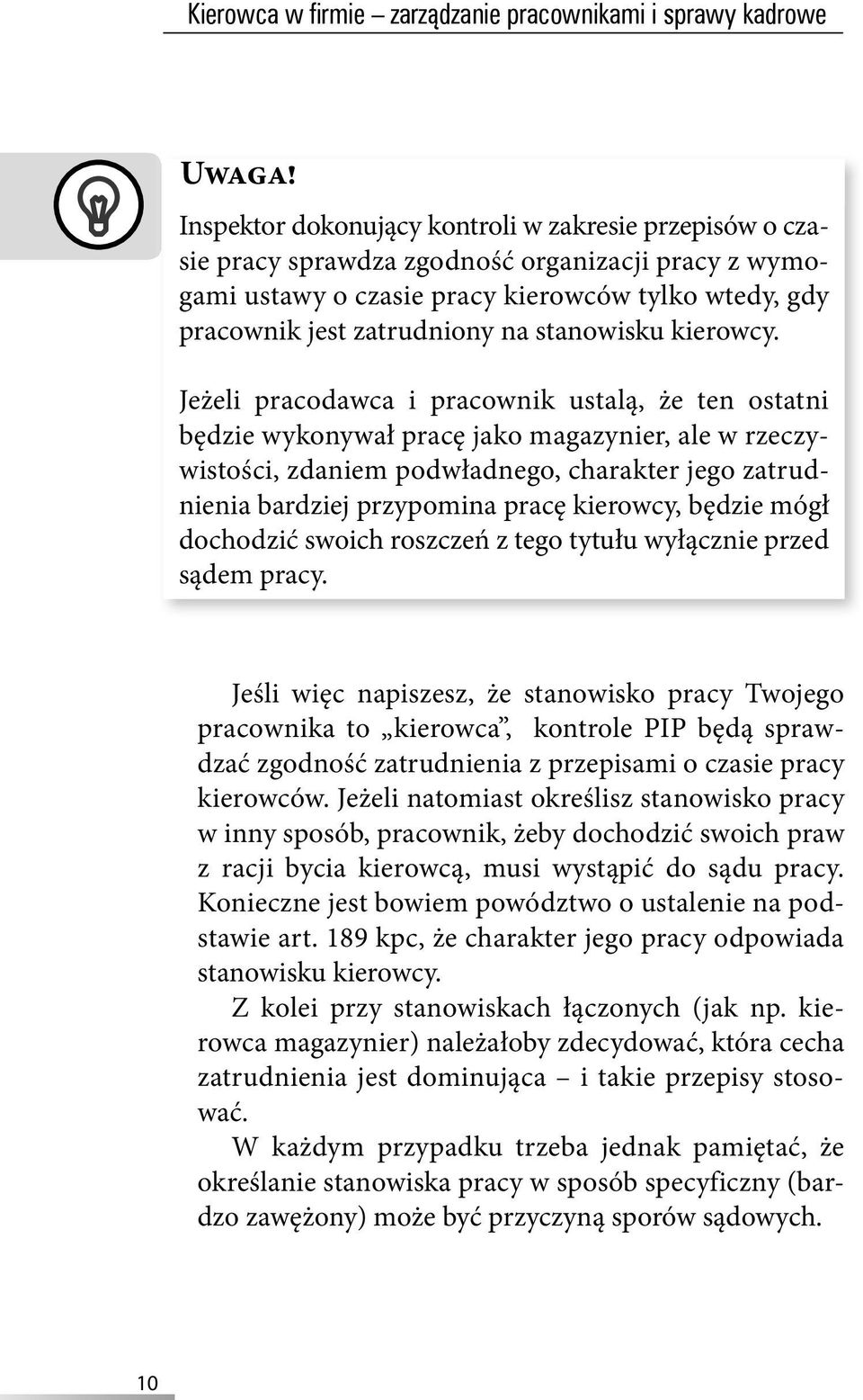stanowisku kierowcy.