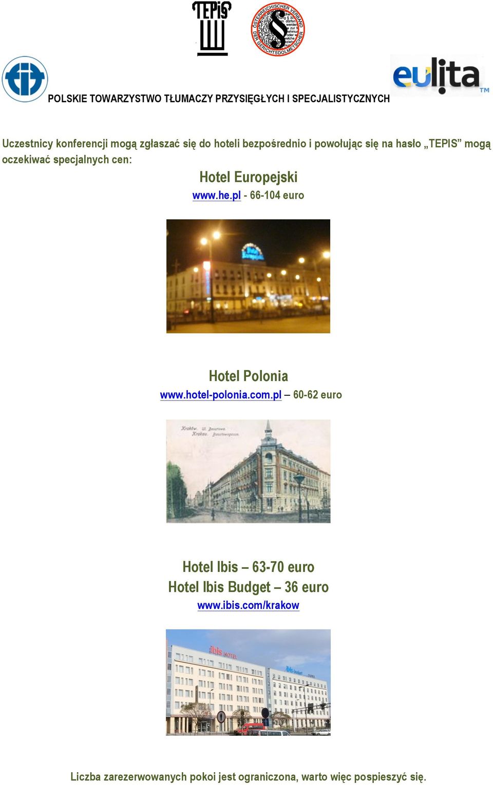 pl - 66-104 euro Hotel Polonia www.hotel-polonia.com.