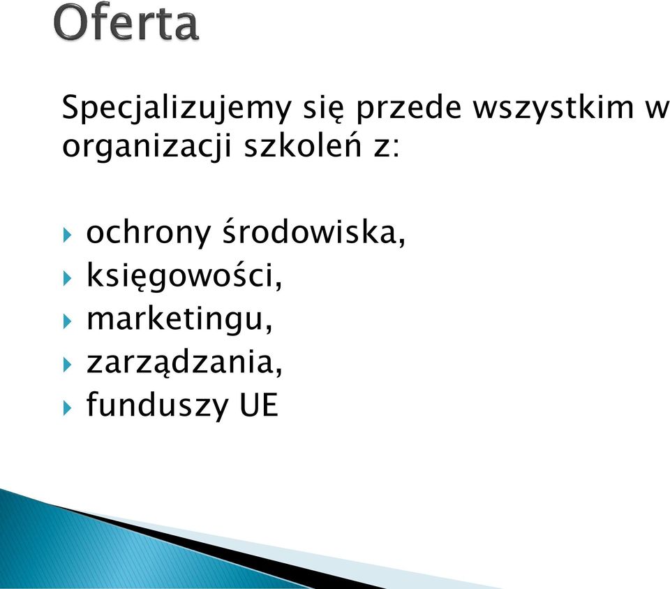 z: ochrony środowiska,