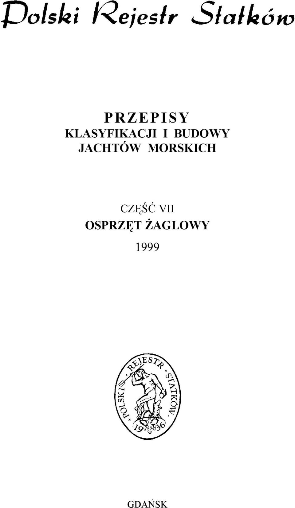 MORSKICH CZĘŚĆ VII