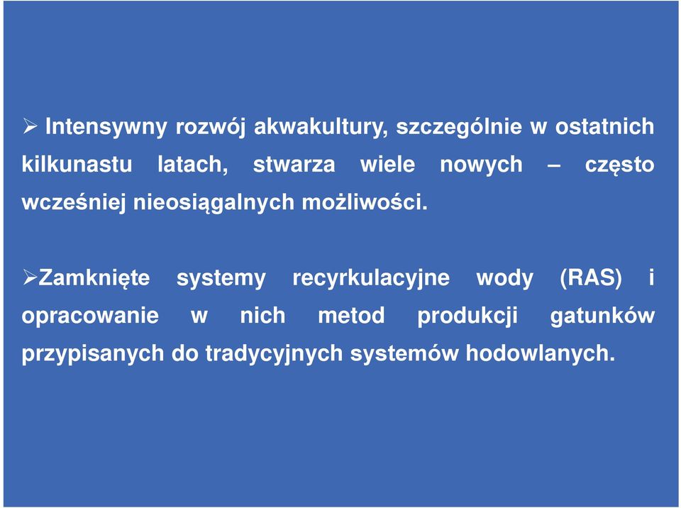 możliwości.