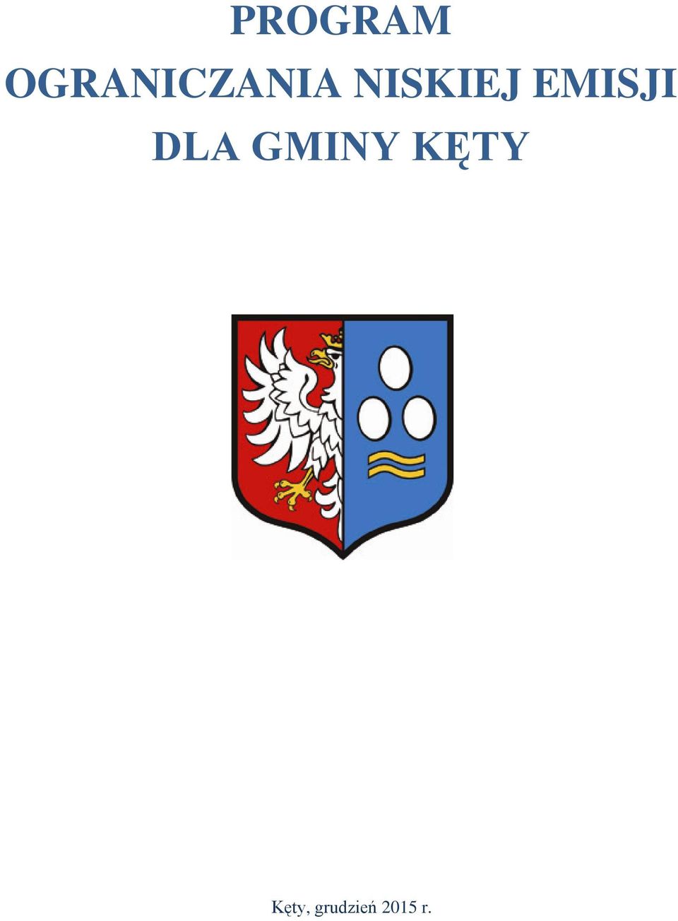 KĘTY Program ograniczenia niskiej