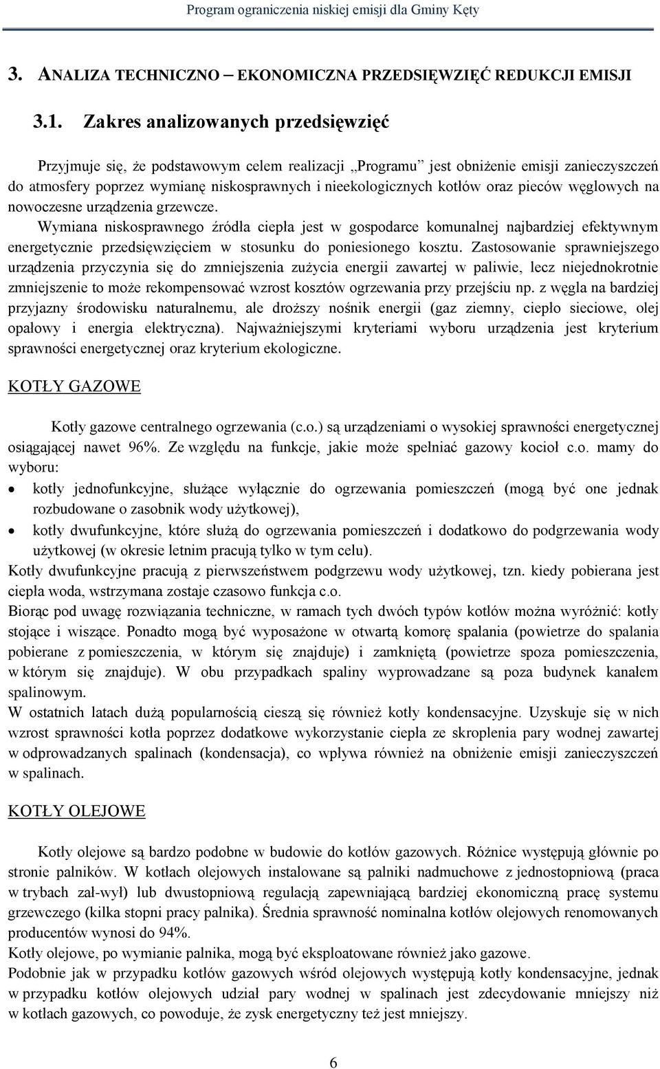 oraz pieców węglowych na nowoczesne urządzenia grzewcze.