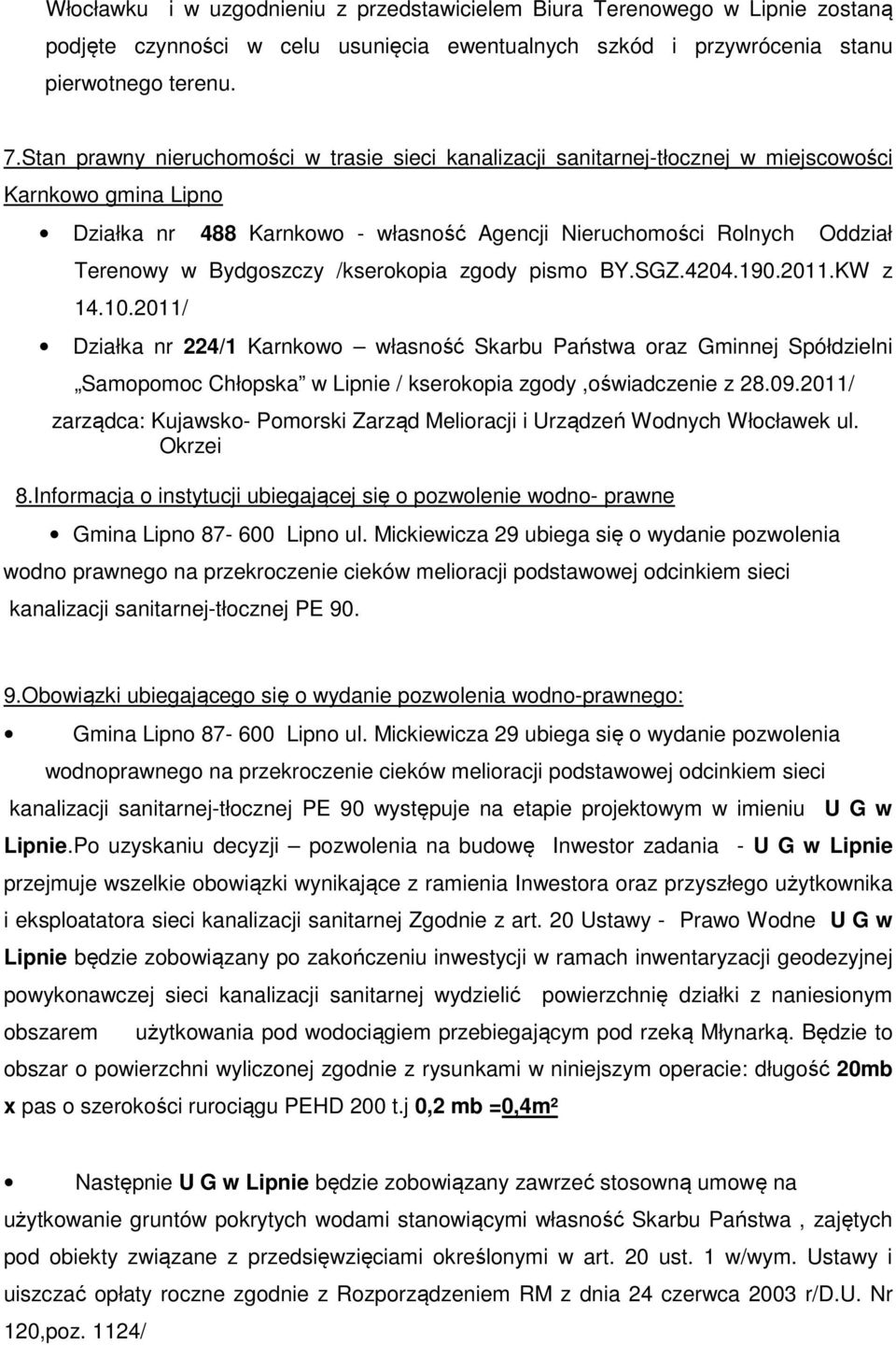 Bydgoszczy /kserokopia zgody pismo BY.SGZ.4204.190.2011.KW z 14.10.
