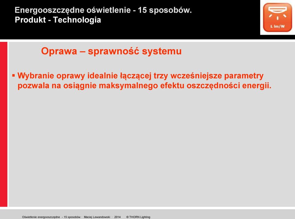 trzy wcześniejsze parametry pozwala na