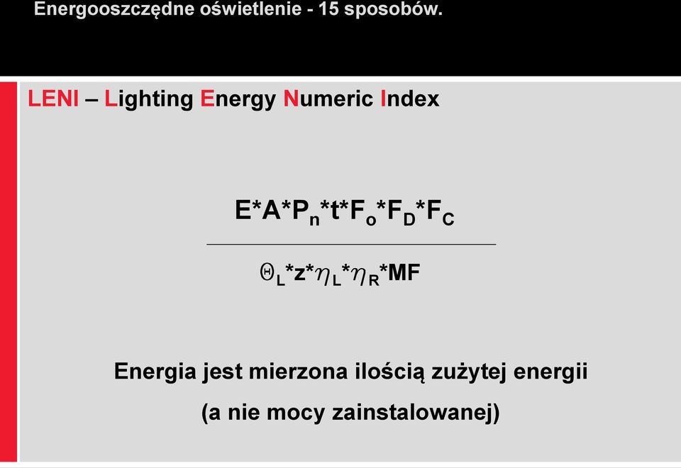 R *MF Energia jest mierzona ilością