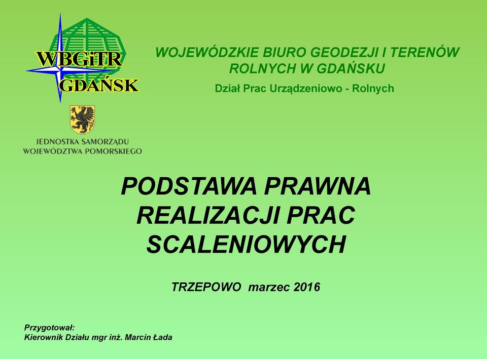 PRAWNA REALIZACJI PRAC SCALENIOWYCH TRZEPOWO marzec