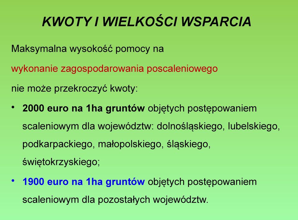 scaleniowym dla województw: dolnośląskiego, lubelskiego, podkarpackiego, małopolskiego,